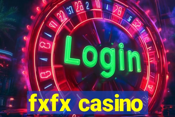 fxfx casino